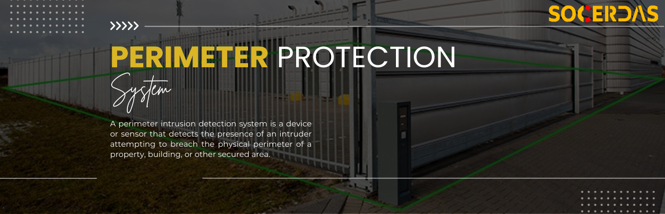 PERIMETER SYSTEM